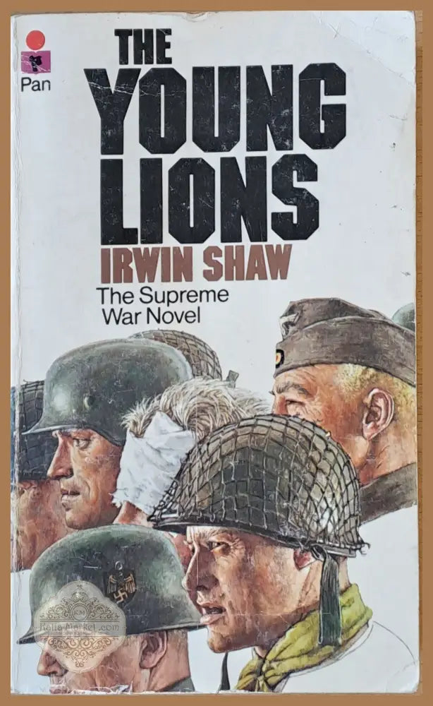 The Yong Lions - Irwin Shaw - Книги