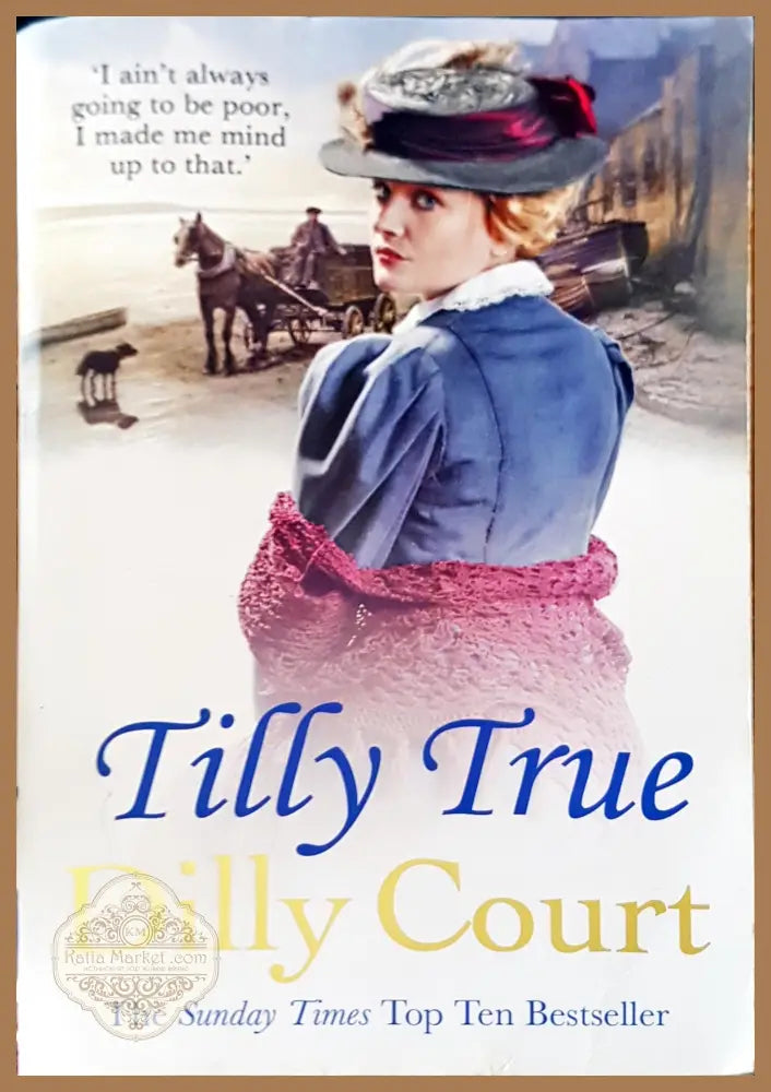 Tilly true - Dilly Court - Книги