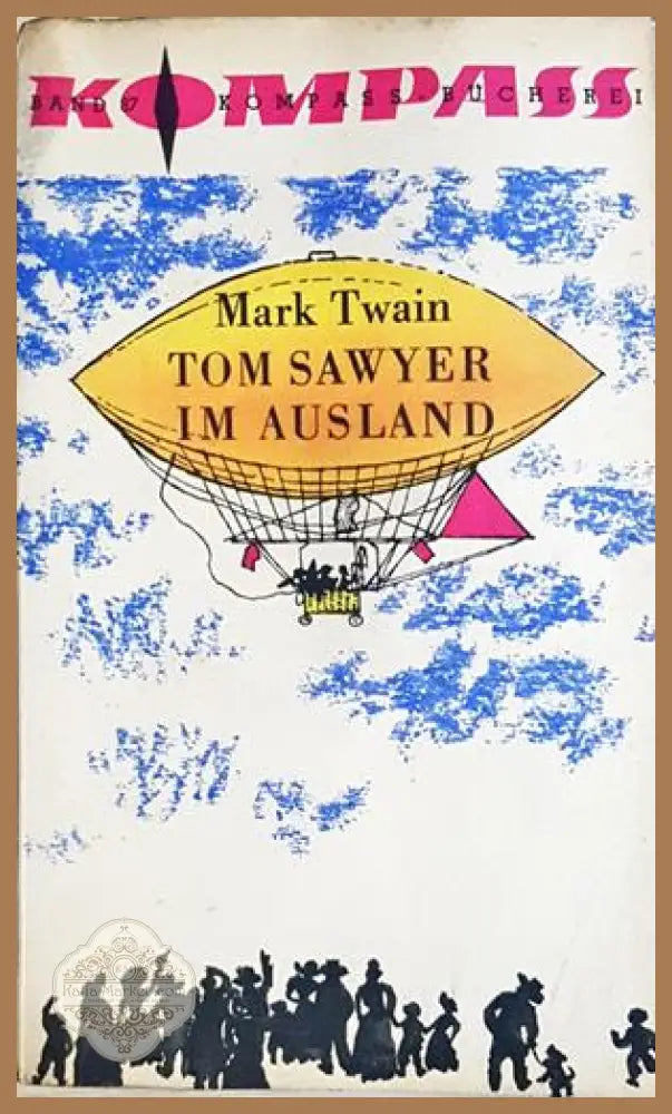 Tom Sawyer im Ausland - Mark Twain - корица