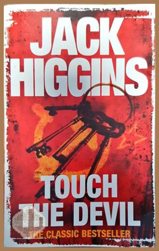 touch the devil - Jack Higgins - Книги