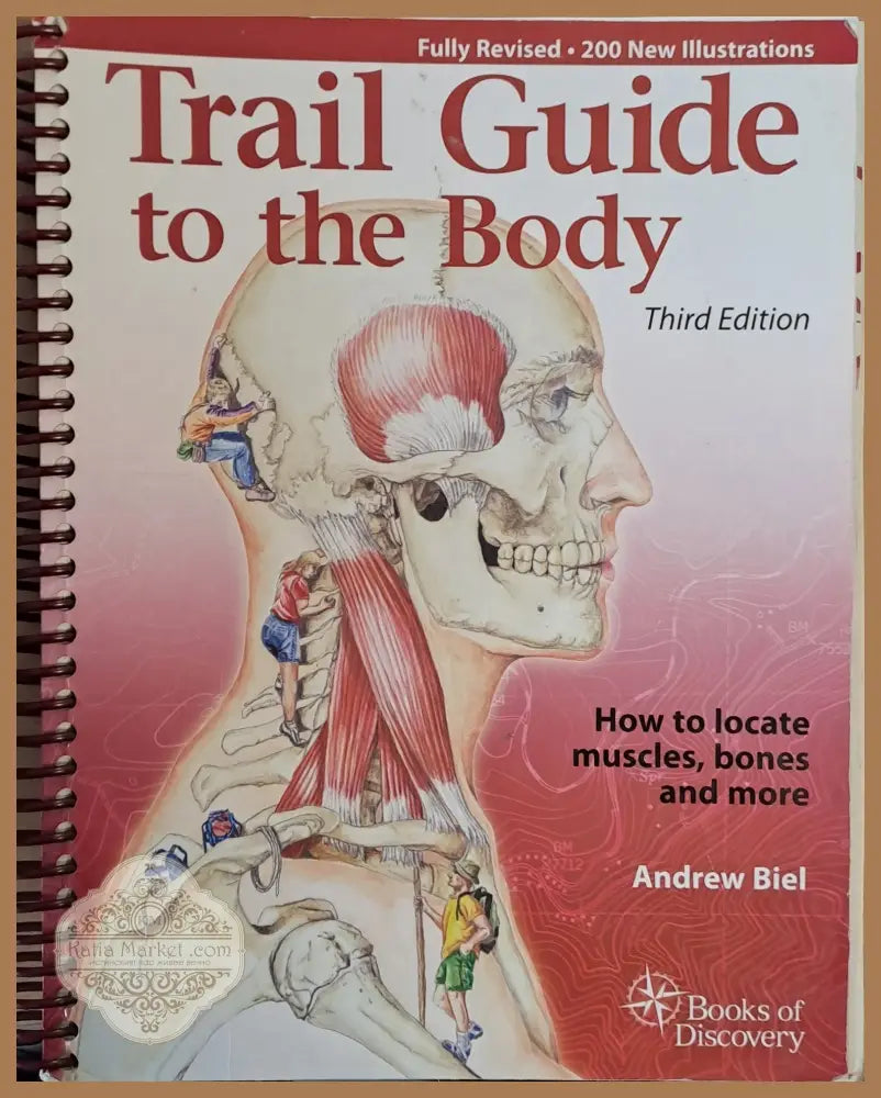 Trail Guide to the Body - Andrew Biel - Книги