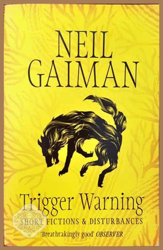 Trigger Warning: Short Fictions and Disturbances - Neil Gaiman - Книги
