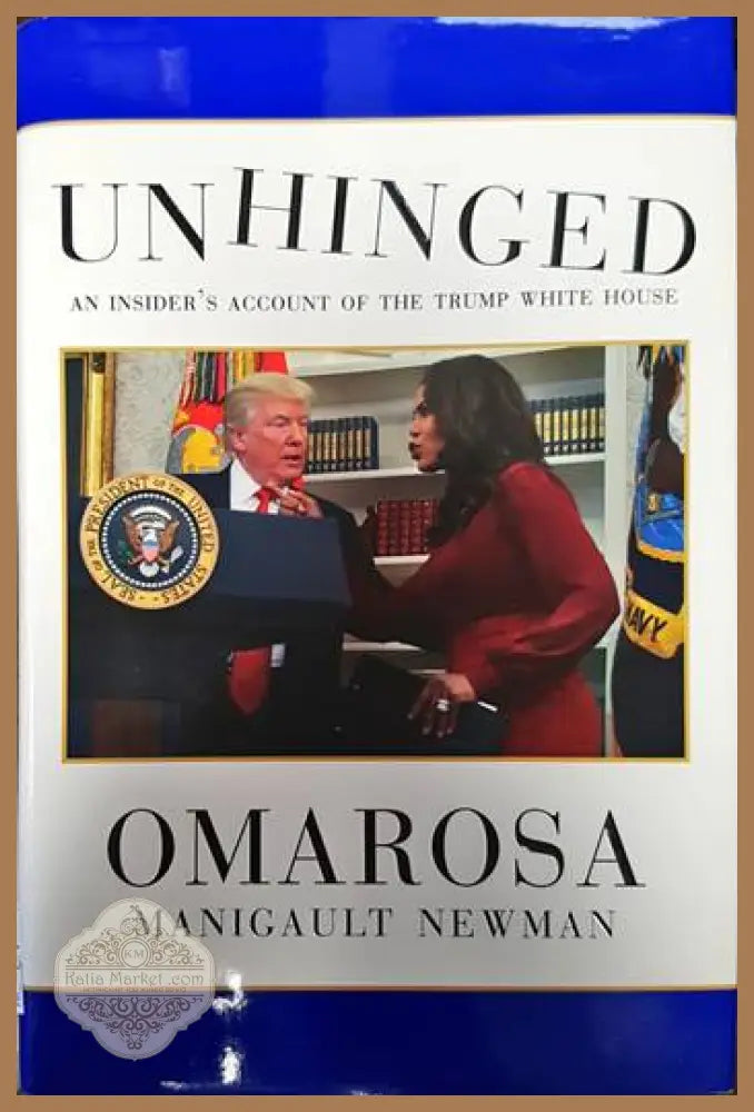 Unhinged: An Insider’s Account of the Trump White House - Omarosa Manigault Newman - Книги