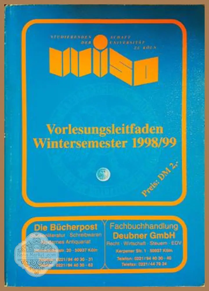 Vorlesungsleitfaden Wintersemester 1998/99 - Studierendenschaft der Universität zu Köln - Книга