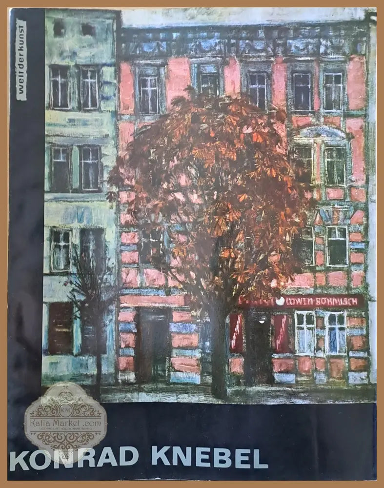 Welt Der Kunst - Konrad Knebel - Gunter Meier - Книги