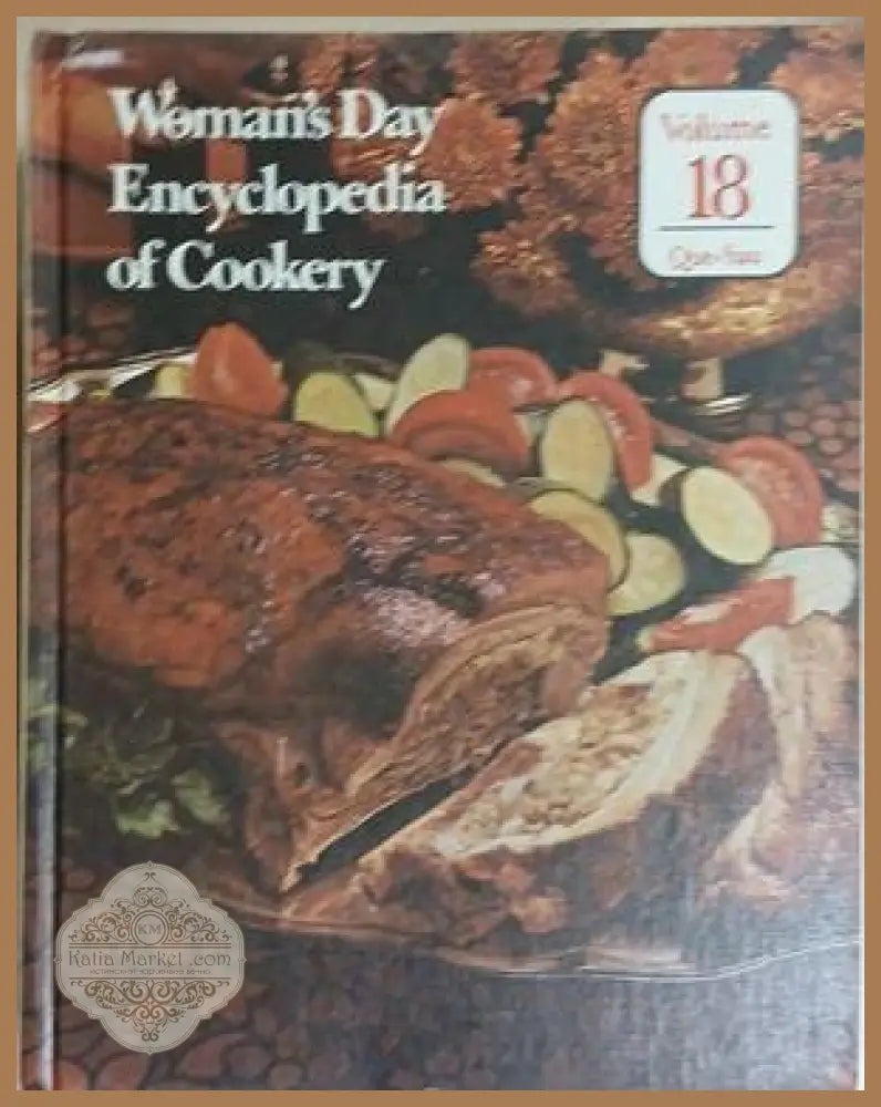 Woman's Day Encyclopedia of Cookery Volume 18 - Fawcett 1979