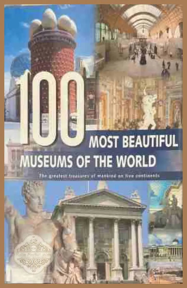100 Most Beautiful Museums of the World