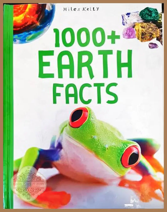 1000+ earth facts - Miles Kelly - Книги