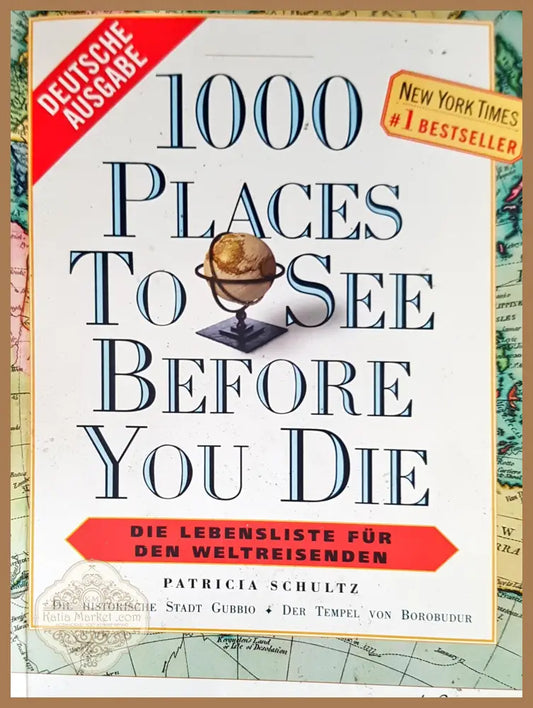 1000 places to see before you die - Patricia Schultz - Книги