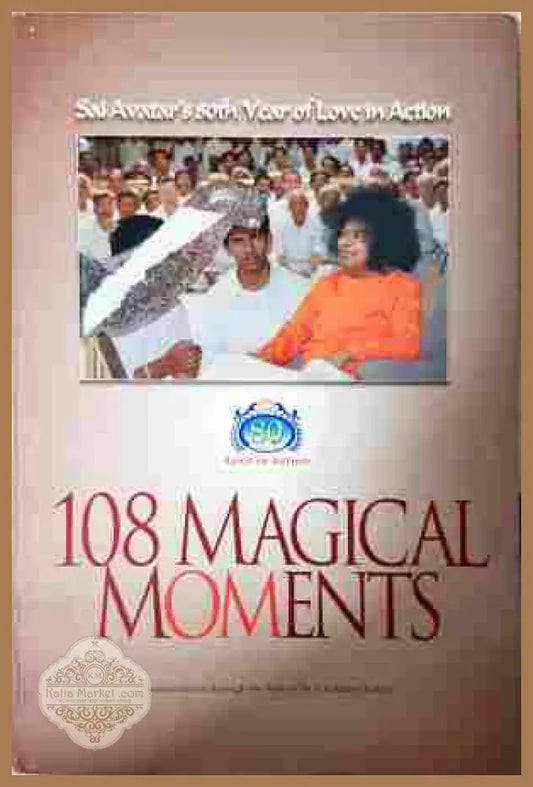 108 Magical Moments - Voleti Choudhary