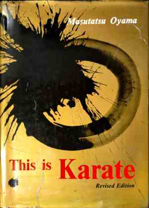 This is Karate - Masutatsu Oyama