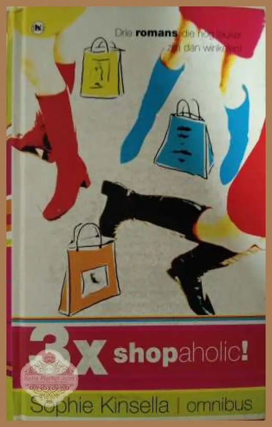 3x Shopaholic! - Sophie Kinsella