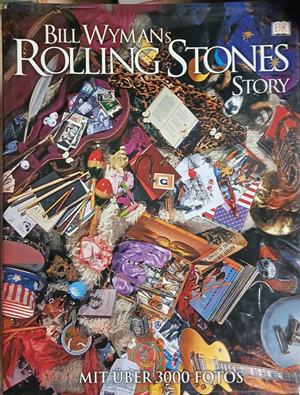 Bill Wyman's Rolling Stones Story - Bill Wyman, Richard Havers