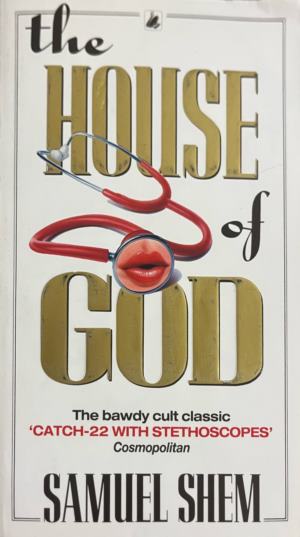 The House of God - Samuel Shem