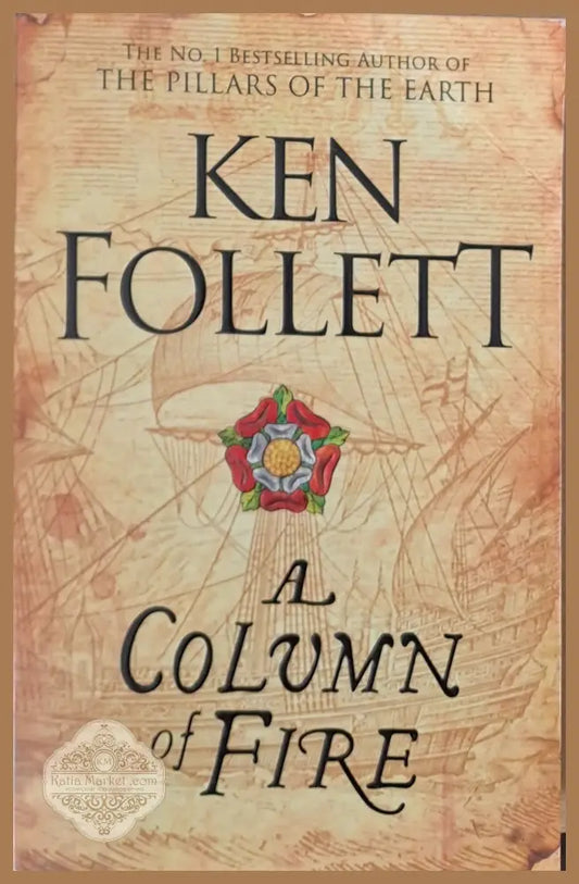 A Column of Fire - Ken Follet - Книги