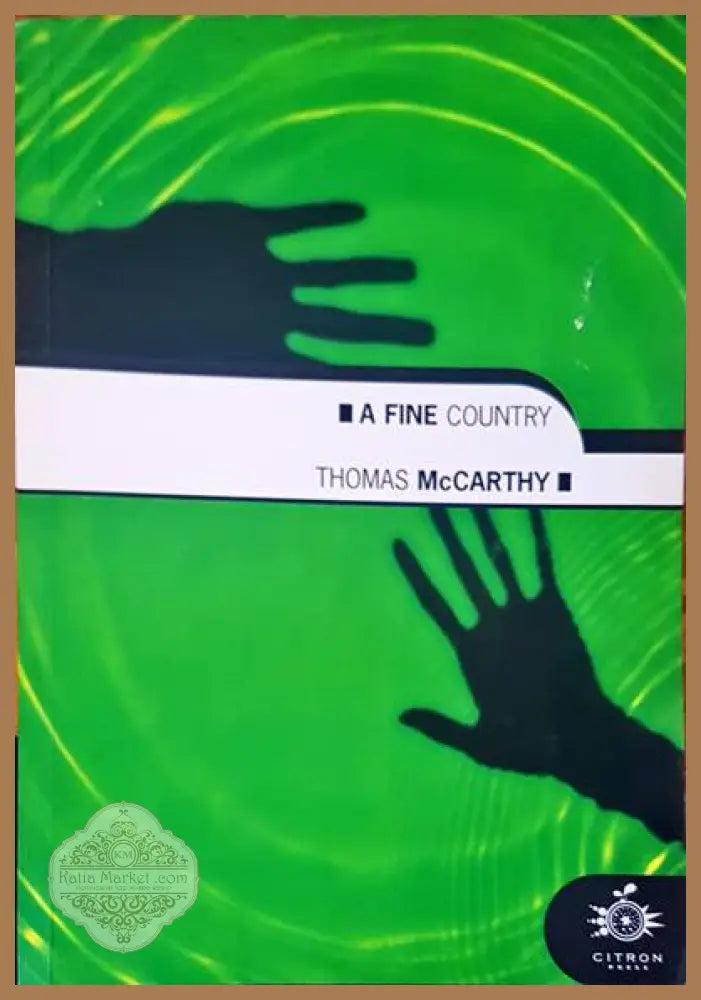 A fine country - Thomas McCarthy - Книги