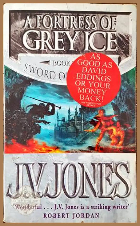 A fortress of grey ice - J. V. Jones - Книги