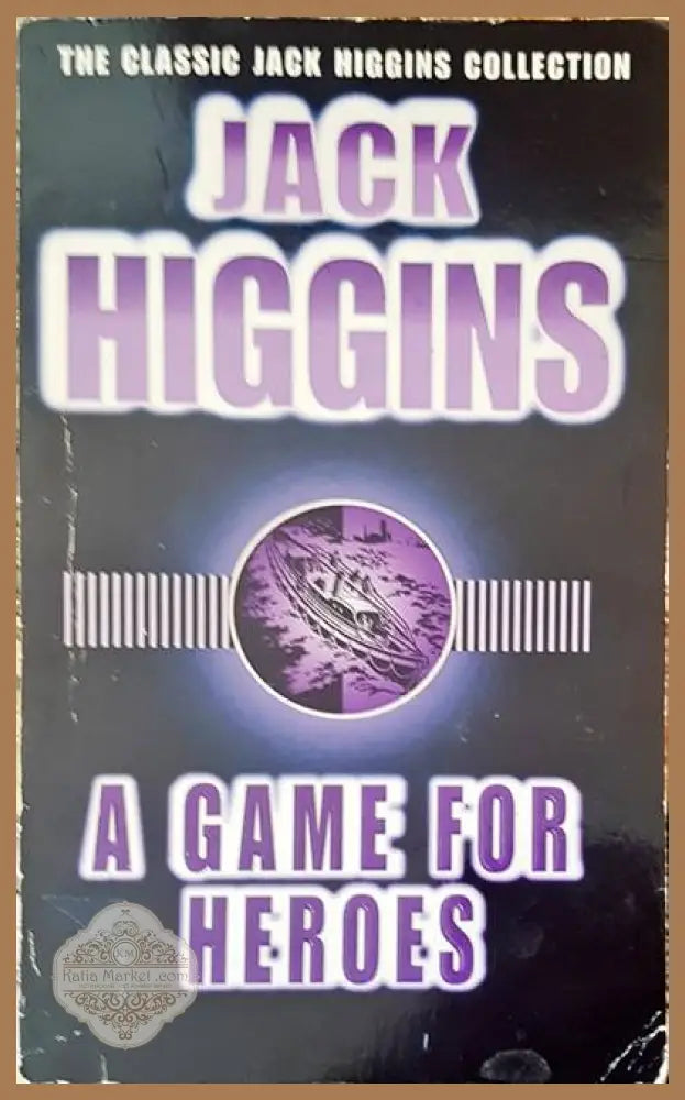 A gamer for heros - Jack Higgins - Книги