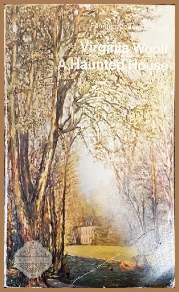 A Haunted House - Virginia Woolf - Книги