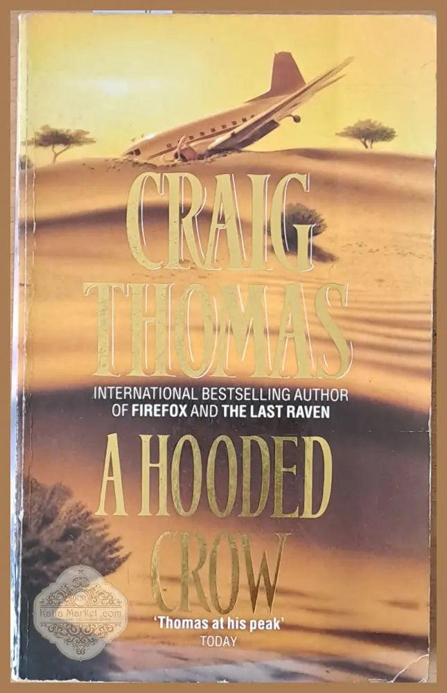A Hooded Crow - Craig Thomas - Книги
