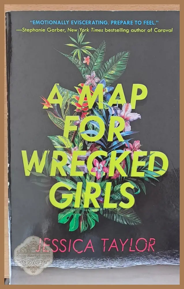 A map for Wrecked girls - Jessika Taylor - Книги