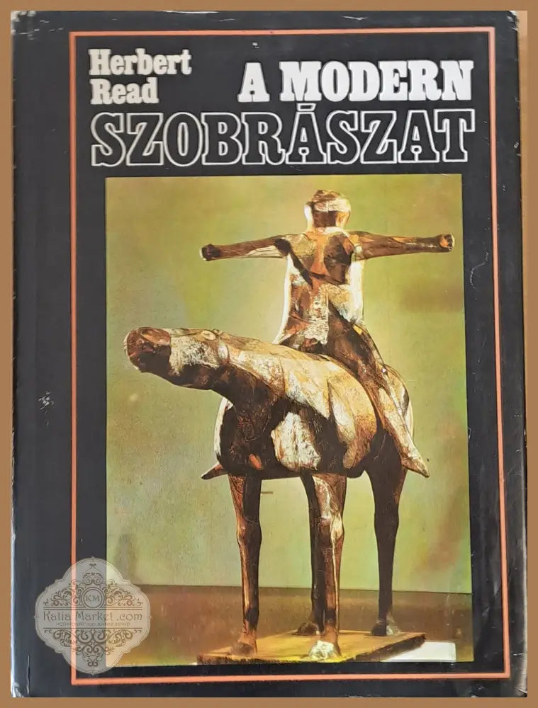 A Modern Szobraszat - Herbert Read - Книги