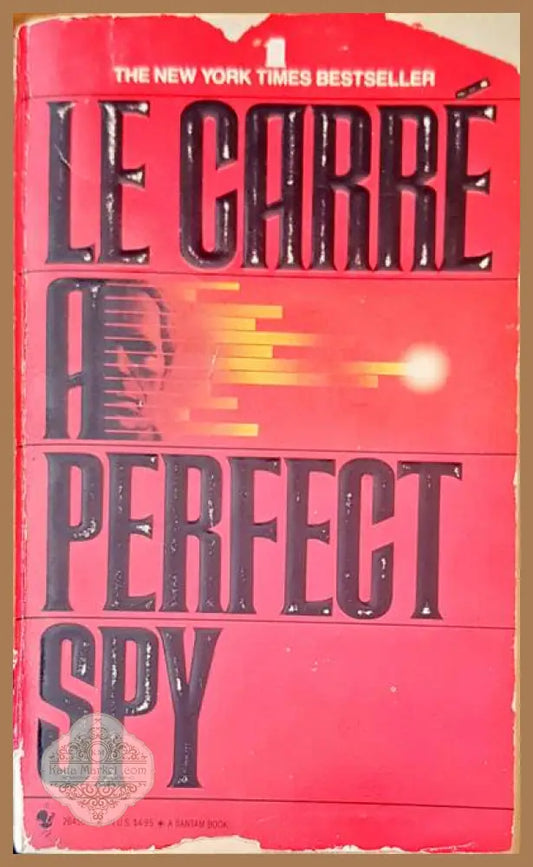 A perfect spy - Le Carre - Книги
