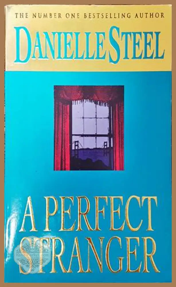 A Perfect Stranger - Danielle Steel - Книги