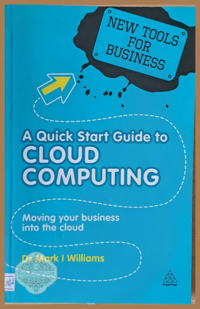 A Quick Start Guide to Cloud Computing - Dr. Mark I Williams - Книги