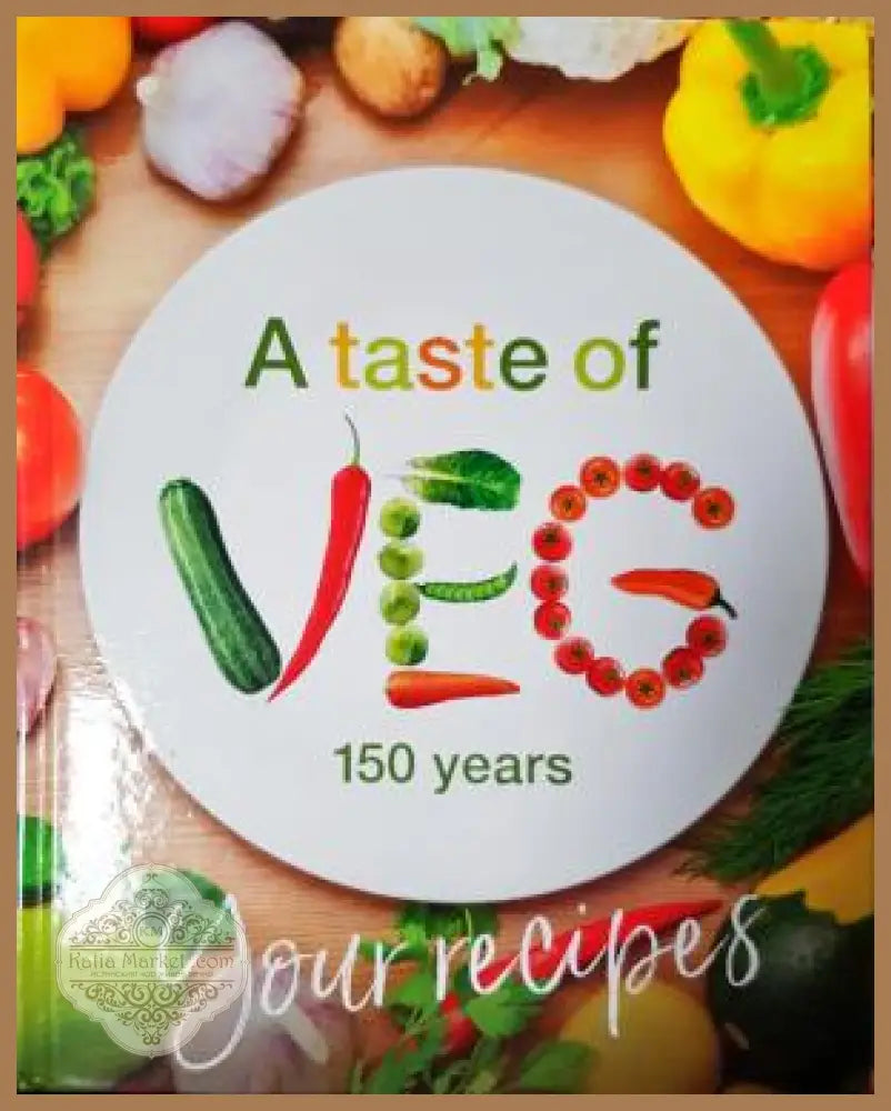 A taste of VEG 150 years - Колектив - Книга
