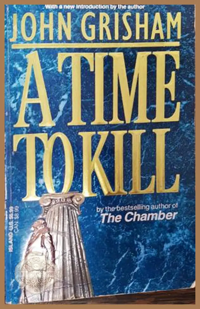 A Time to Kill - John Grisham - Книги