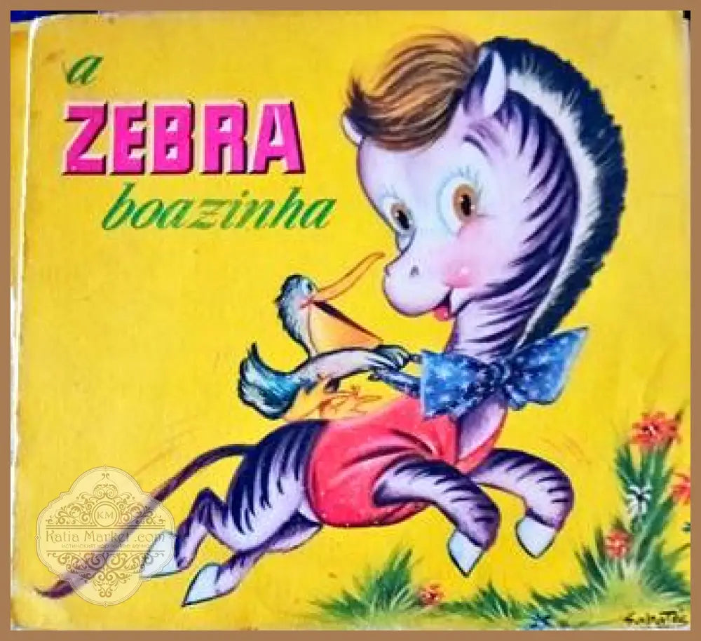 a Zebra boazinha - Книги