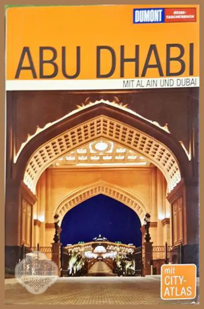 Abu Dhabi: Mit Al Ain und Dubai - Gerhard Heck - Книга