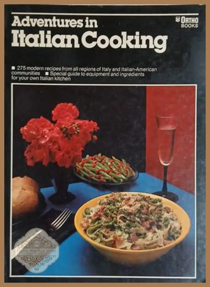 Adventures in Italian Cooking - Judith Ets-Hokin - Книга