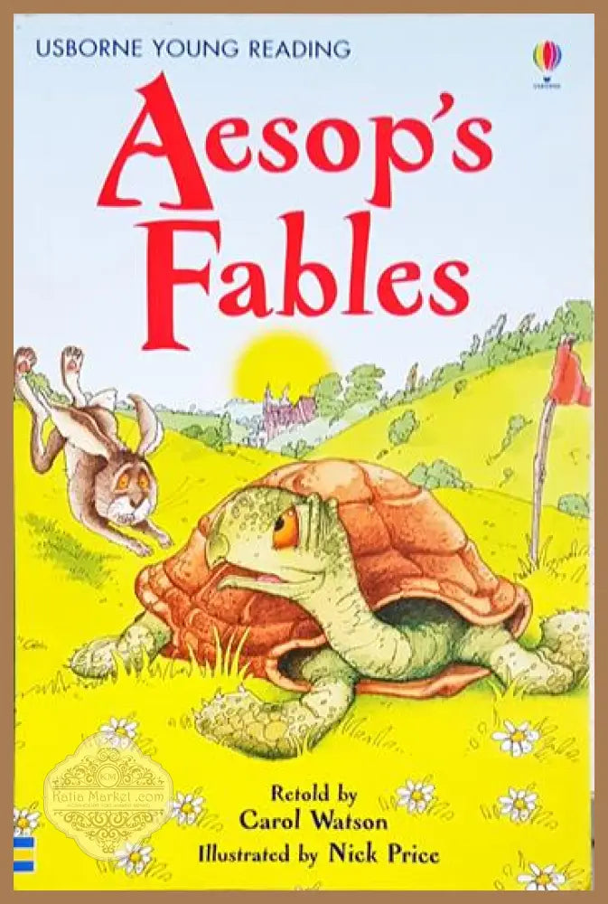 Aesop’s Fables - Carol Watson (илюстрации: Nick Price) - Книга