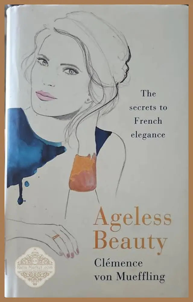 Ageless Beauty - Karen Moline - Книги