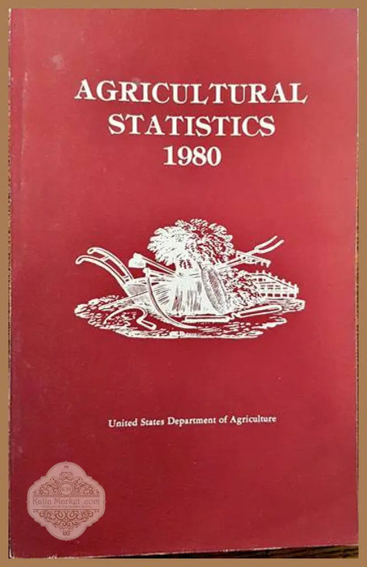 Agricultural statistics 1980 - Колектив - Книги