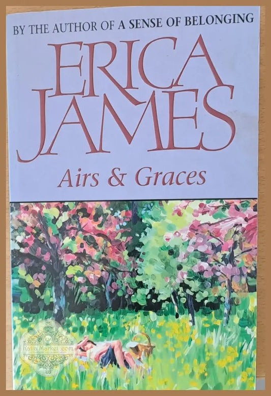 Airs & Graces - Erica James - Книги