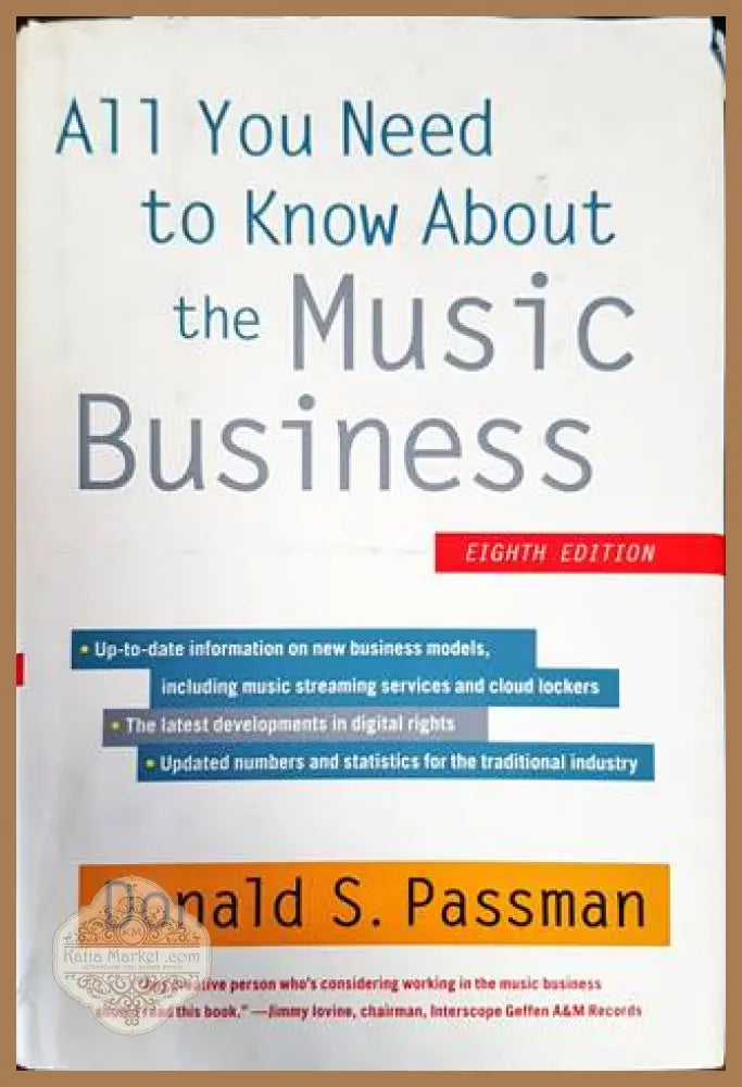 All You Need to Know About the Music Business. Eight Edition - Donald S. Passman - Книги