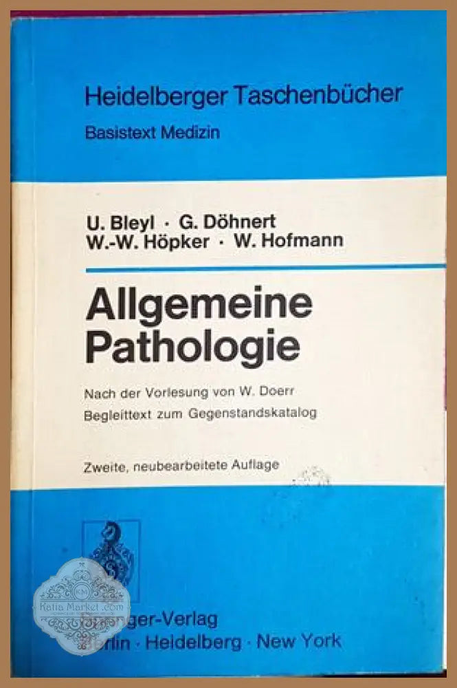 Allgemeine Pathologie – Bleyl, Döhnert, Höpker, Hofmann