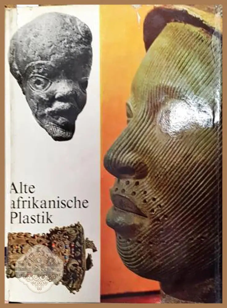 Alte afrikanische Plastik - Burchard Brentjes Forman - Книги
