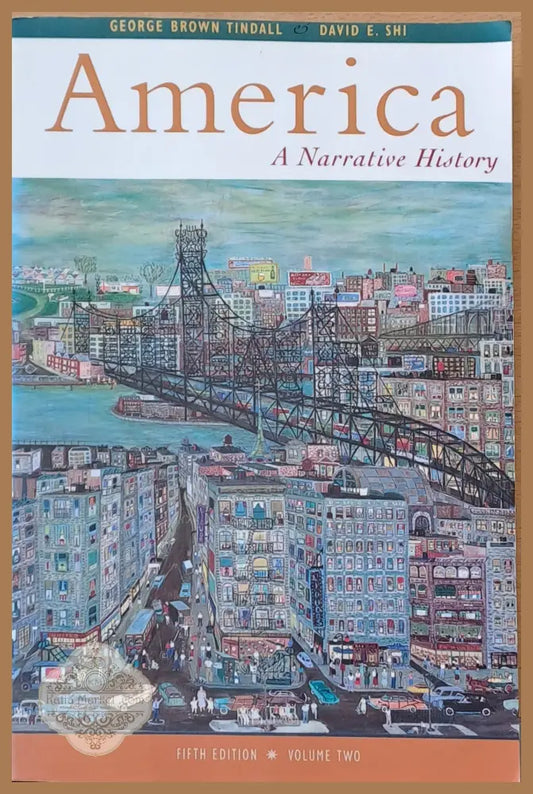 America. A Narrative History volume II - G.B. Tindall / David E. Shi - Книги