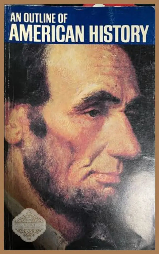 Корица на An Outline Of American History