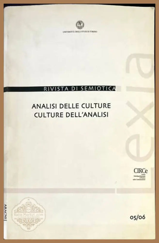 Analisi delle culture/Culture dell’analisi - Massimo Leone - Книги