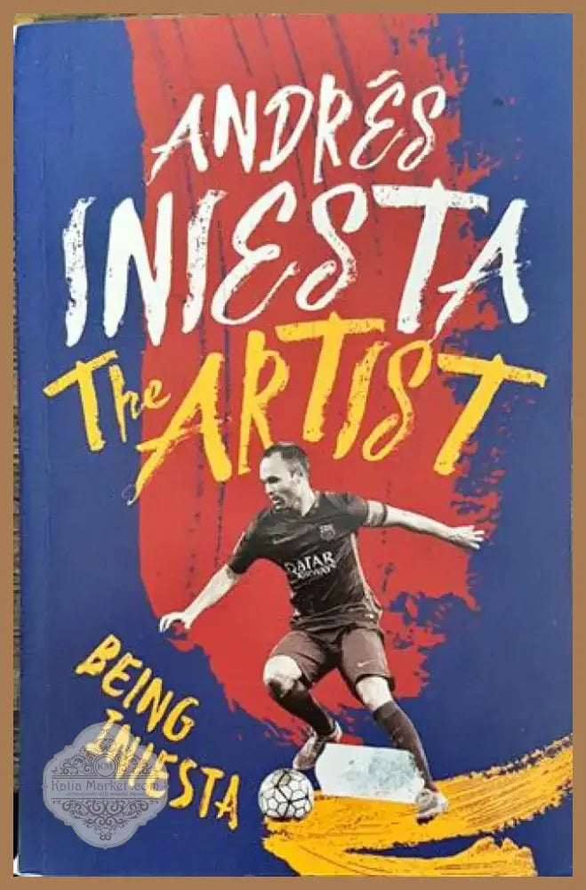 Andres Iniesta the artist - Книга