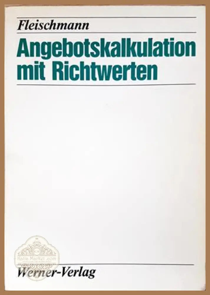Angebotskalkulation mit Richtwerten - корица