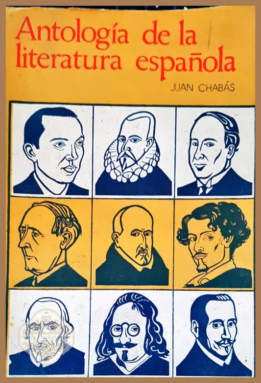 Antologia de la literatura espanola - Juan Chabas - Книги