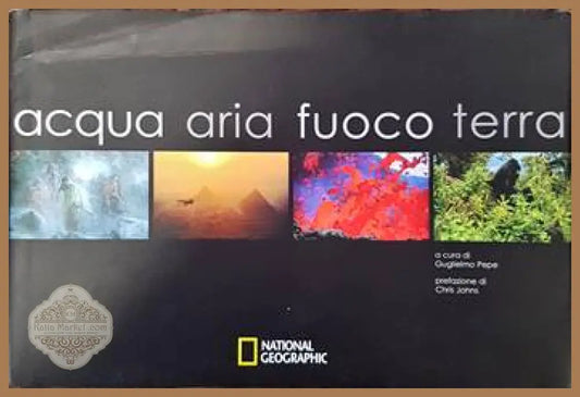 Aqua aria fuoco terra - Колектив - Книги