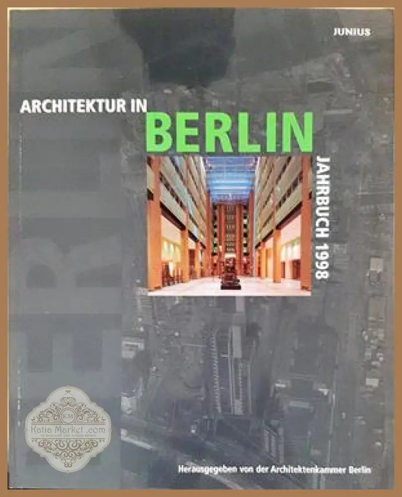 Architektur in Berlin Jahrbuch 1998 - Architektenkammer Berlin - Книга