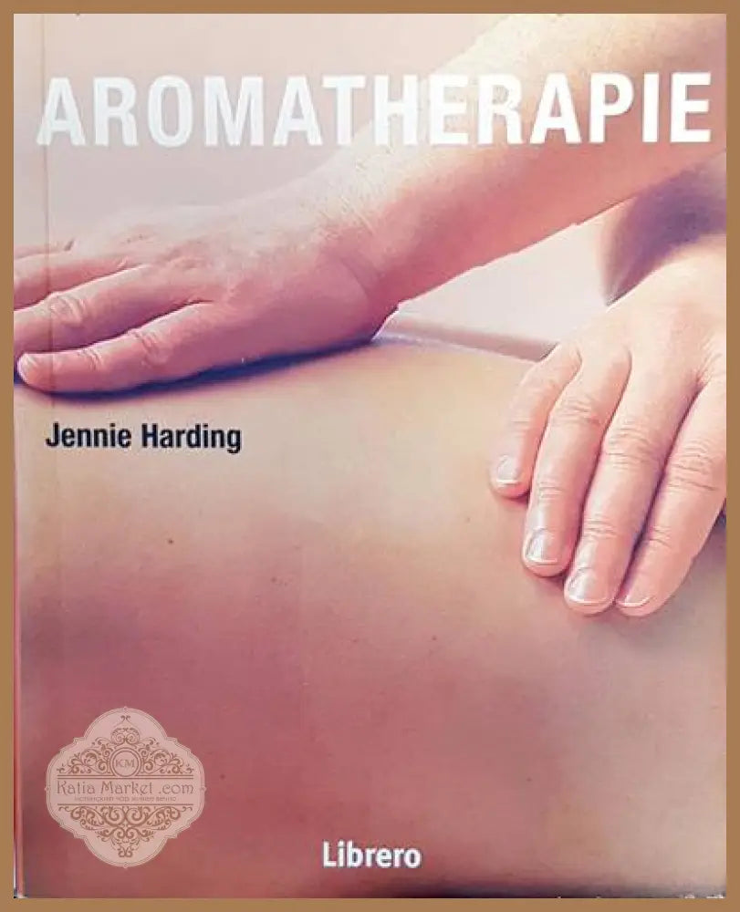 Aromatherapie - Jennie Harding - Книги